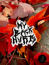 Load image into Gallery viewer, My Back Hurts Sticker
